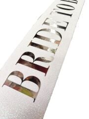 Nessiworld    Beyaz Üzeri Gümüş Büyük Bride To Be Yazılı Simli Işıltılı Kuşak Kemer 10x80 cm